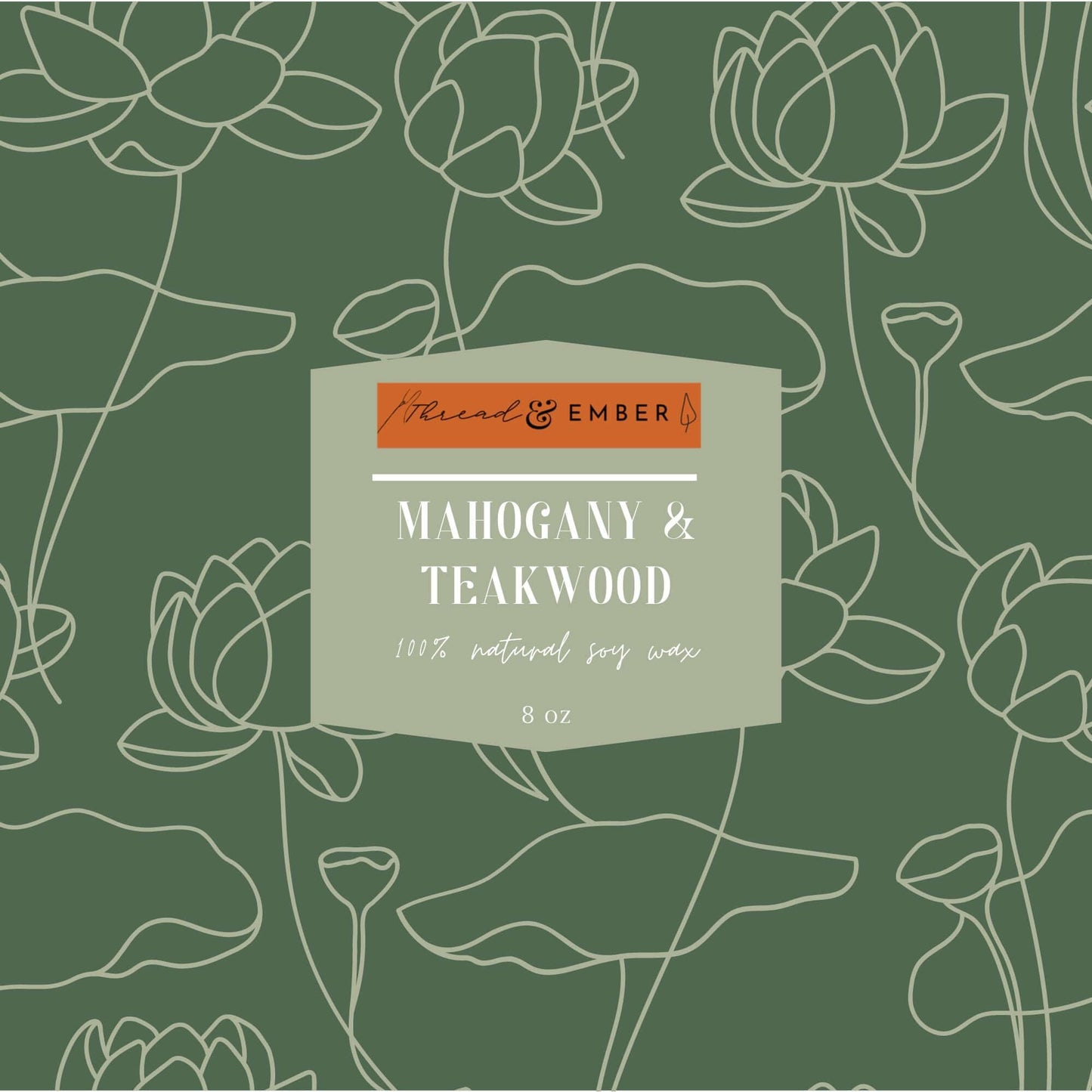 Mahogany & Teakwood candle label design featuring a lotus floral pattern on a green background.