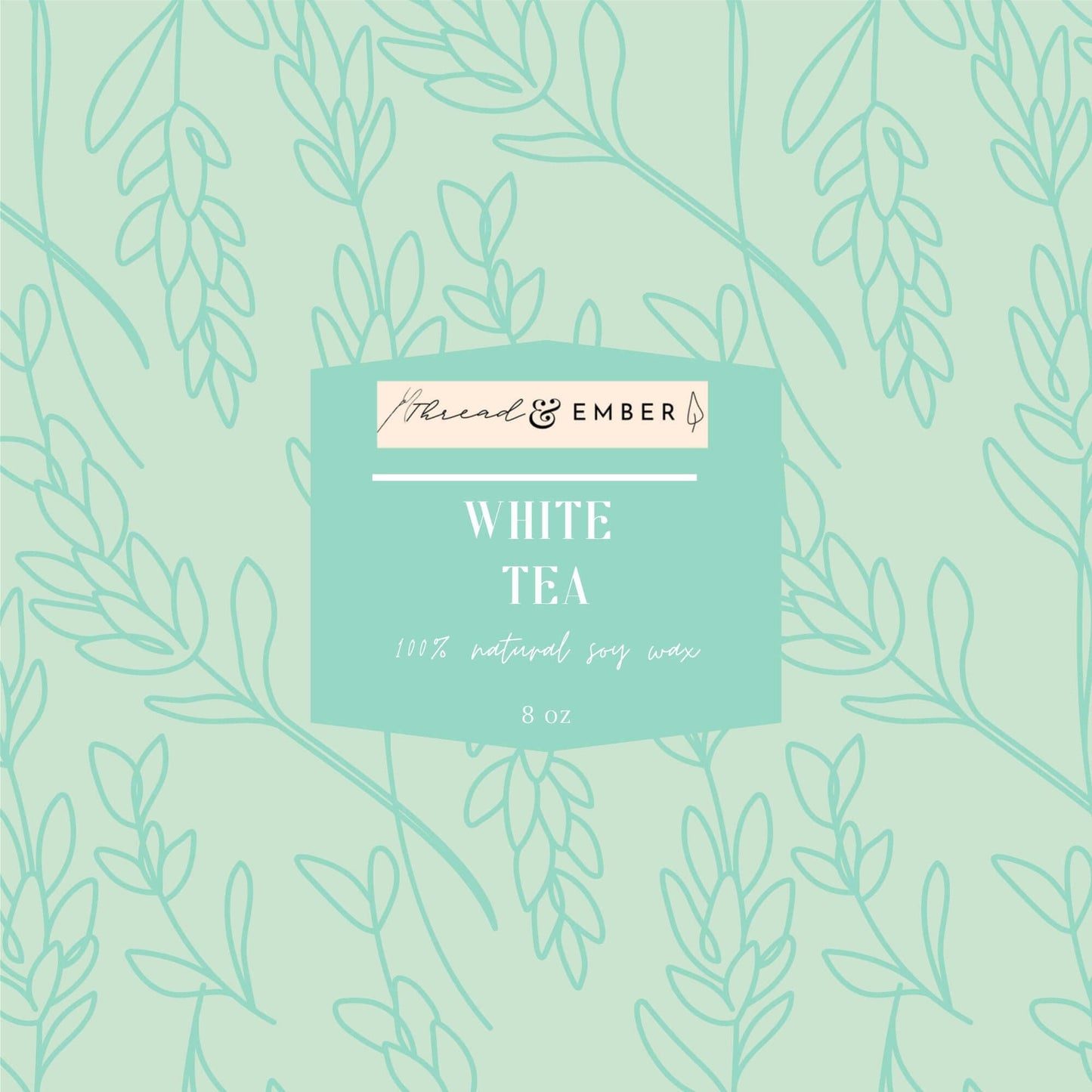 White Tea | Handmade Candle | Soy Wax-Thread & Ember